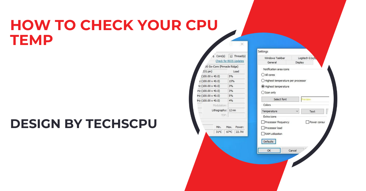 How To Check Your Cpu Temp – A Detailed Overview!